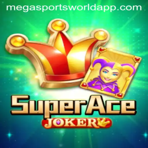 SuperAceJoker: Transforming the Arena of MegaSportsWorld